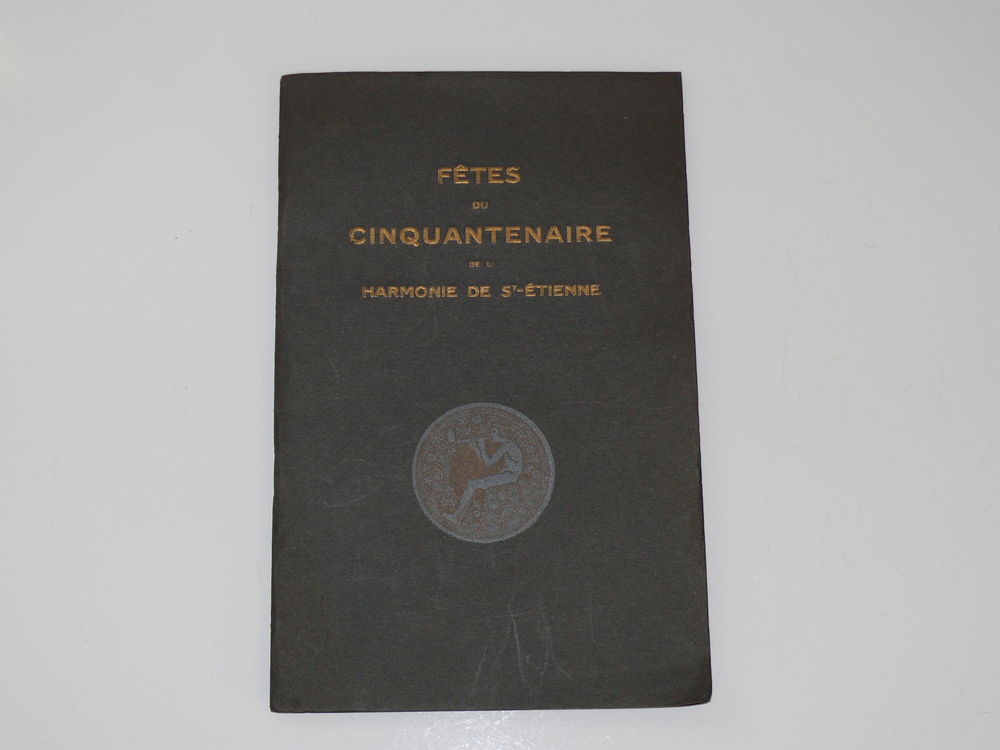 Livre : Harmonie F�tes du cinquantenaire 3 Saintes (17)