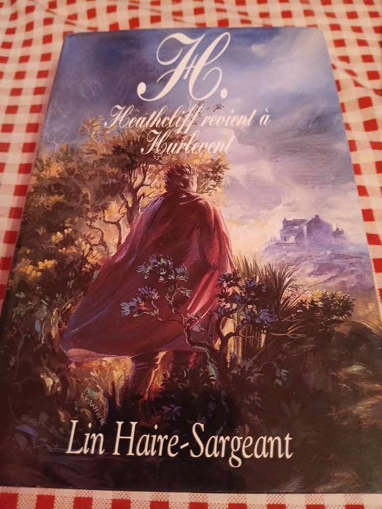 LIVRE H.
HEATHELIFF REVIENT A HURLEVENT
5 Triel-sur-Seine (78)