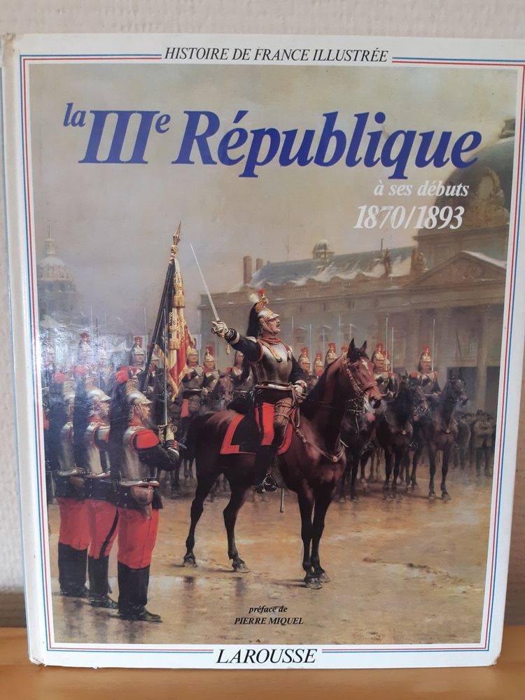 Livre  La IIIe République à ses Débuts 1870/1893  2 Bezons (95)