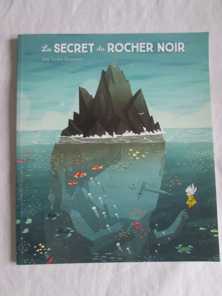 Livre illustr� enfant - Le secret du rocher noir - STANTON 9 Chauriat (63)