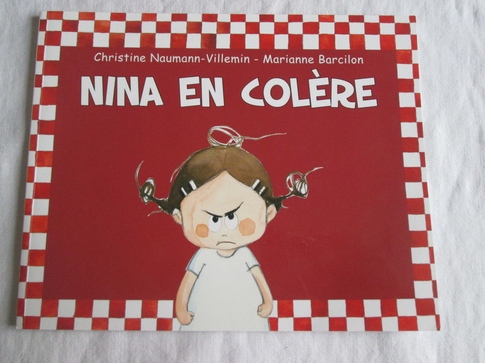 Livre illustr� pour enfant - Nina en col�re 6 Chauriat (63)