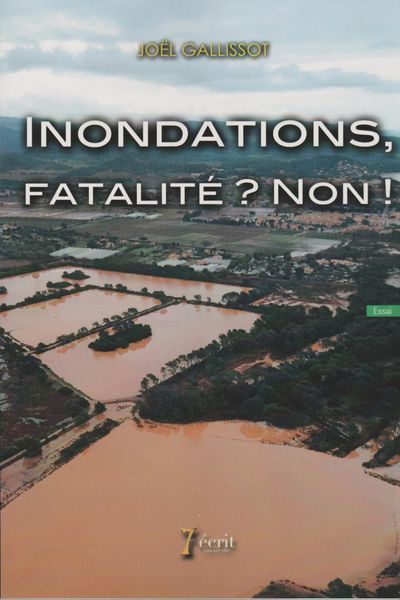 livre INONDATIONS - FATALITE ? NON 16 Chalon-sur-Saône (71)