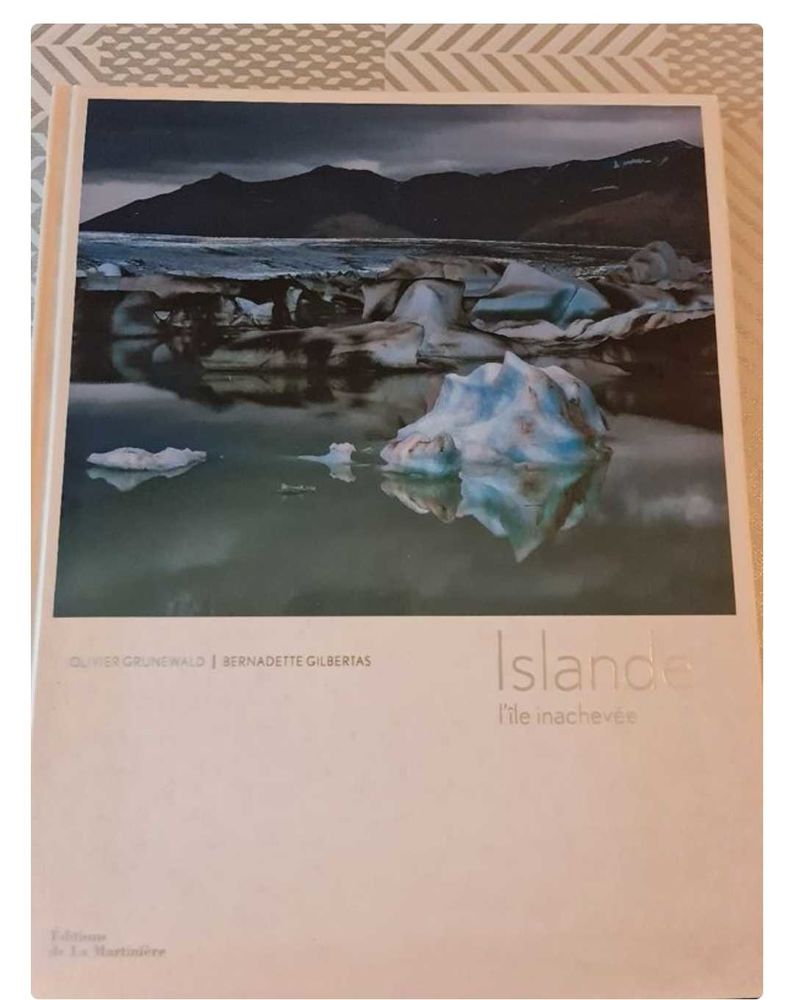 livre   L ISLANDE L ILE INACHEVEE  14 Ville-la-Grand (74)