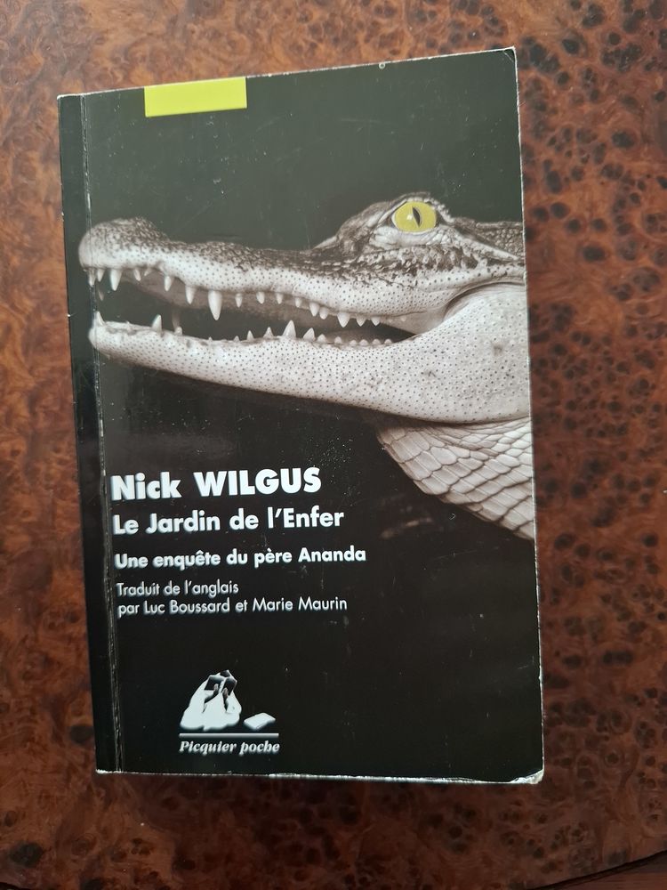 Livre  Le Jardin De L'Enfer  - Nick Wilgus - 2010 - Picquier 2 La Chapelle-Saint-Luc (10)