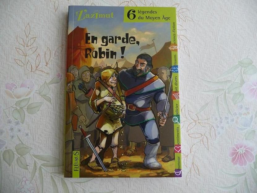 Livre 6 l�gendes Moyen Age En garde Robin - NEUF 6 Celles-sur-Belle (79)