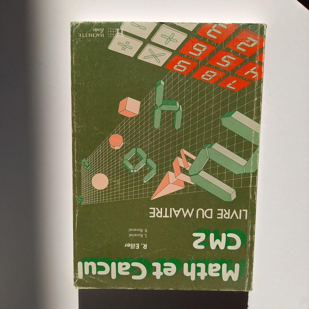 Livre du maitre , math et calcul, cm2, 1990 1 Saumur (49)