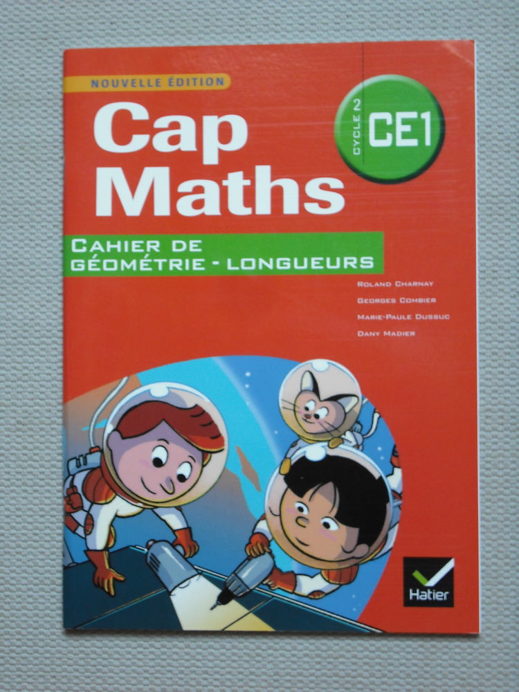 livre Cap Maths CE1
cahier de g�om�trie - longueurs 4 Cramont (80)