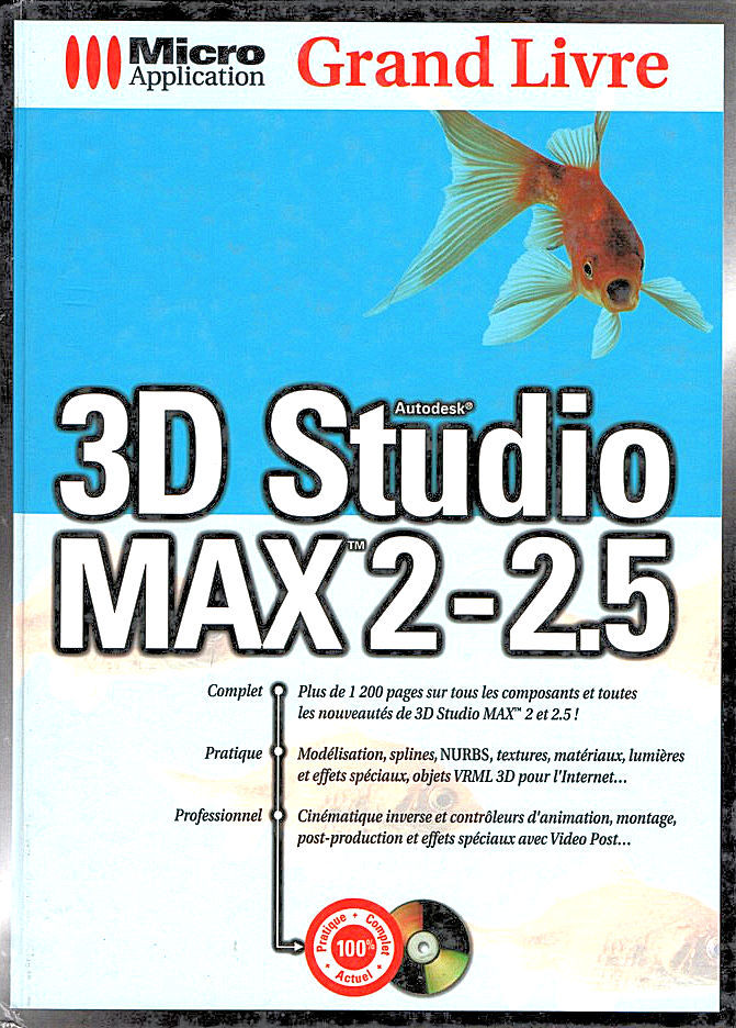 Livre sur la mod�lisation en 3 dimensions : 3D studio Max 2. 10 Lavelanet (09)