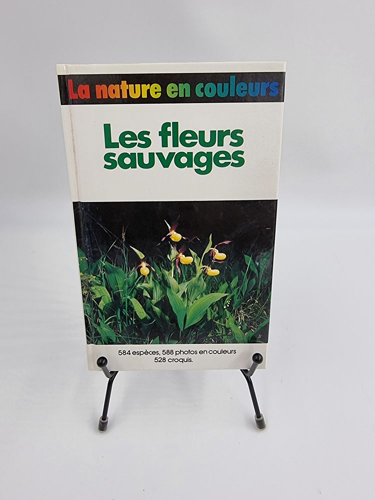 Livre La Nature en Couleurs : Les Fleurs Sauvages 1 Vulbens (74)