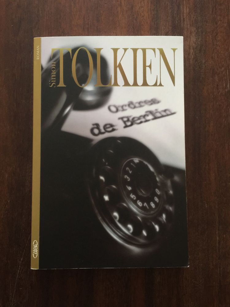Livre   Ordres de Berlin    Simon Tolkien 2 Saleilles (66)