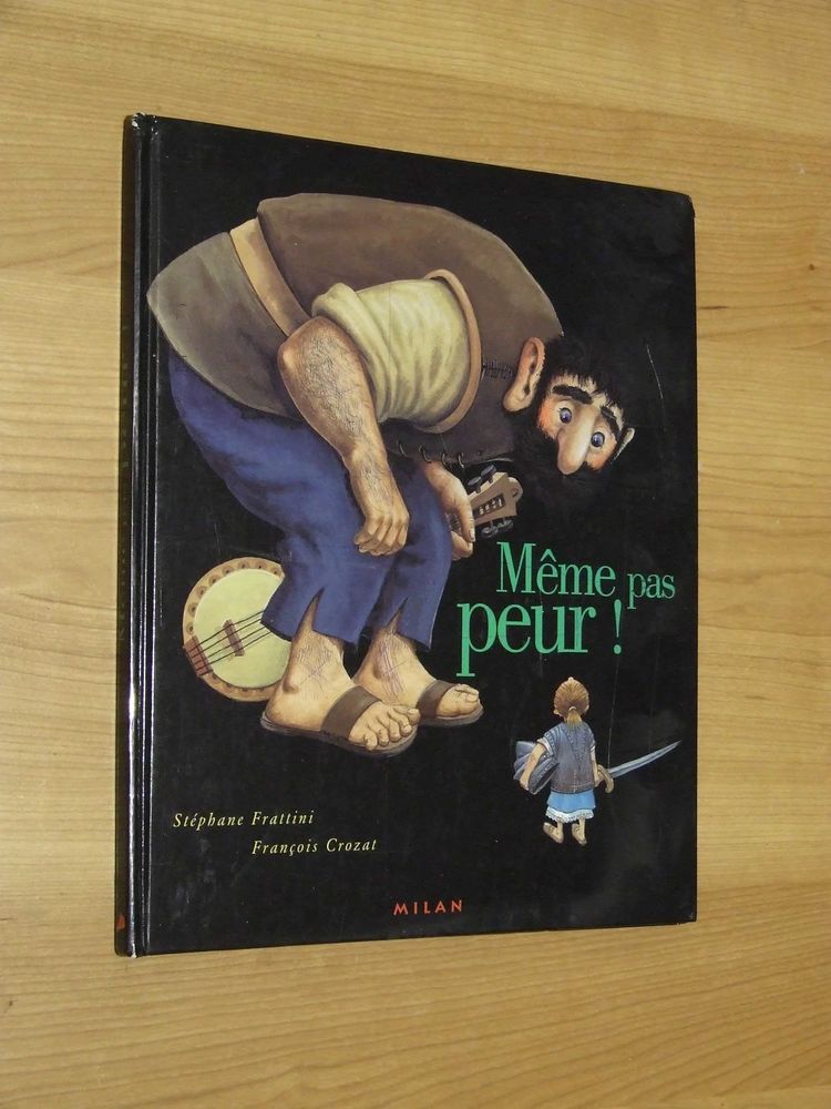 Livre, � partir de 3�ans, M�ME PAS PEUR, de Milan 2 Bagnolet (93)