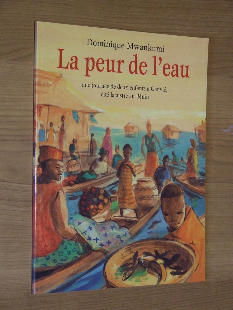 Livre, À partir de 8 ans, LA PEUR DE L'EAU, NEUF 4 Bagnolet (93)