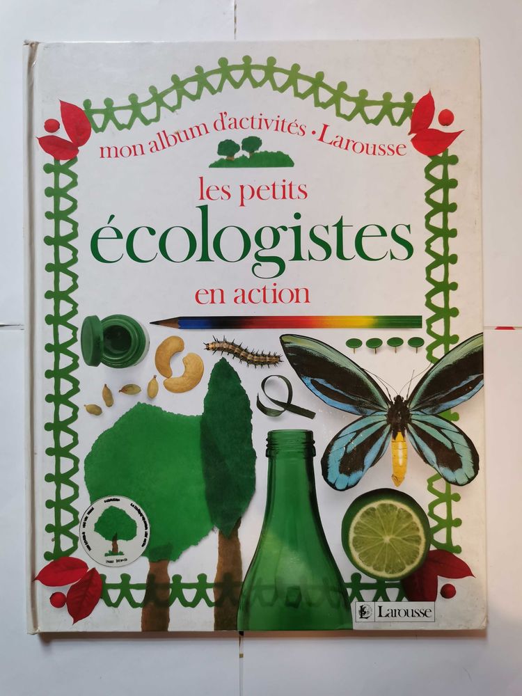 Livre Les Petits ��cologistes en Action - Mon Album d'Activit�s Larousse 4 Valenciennes (59)