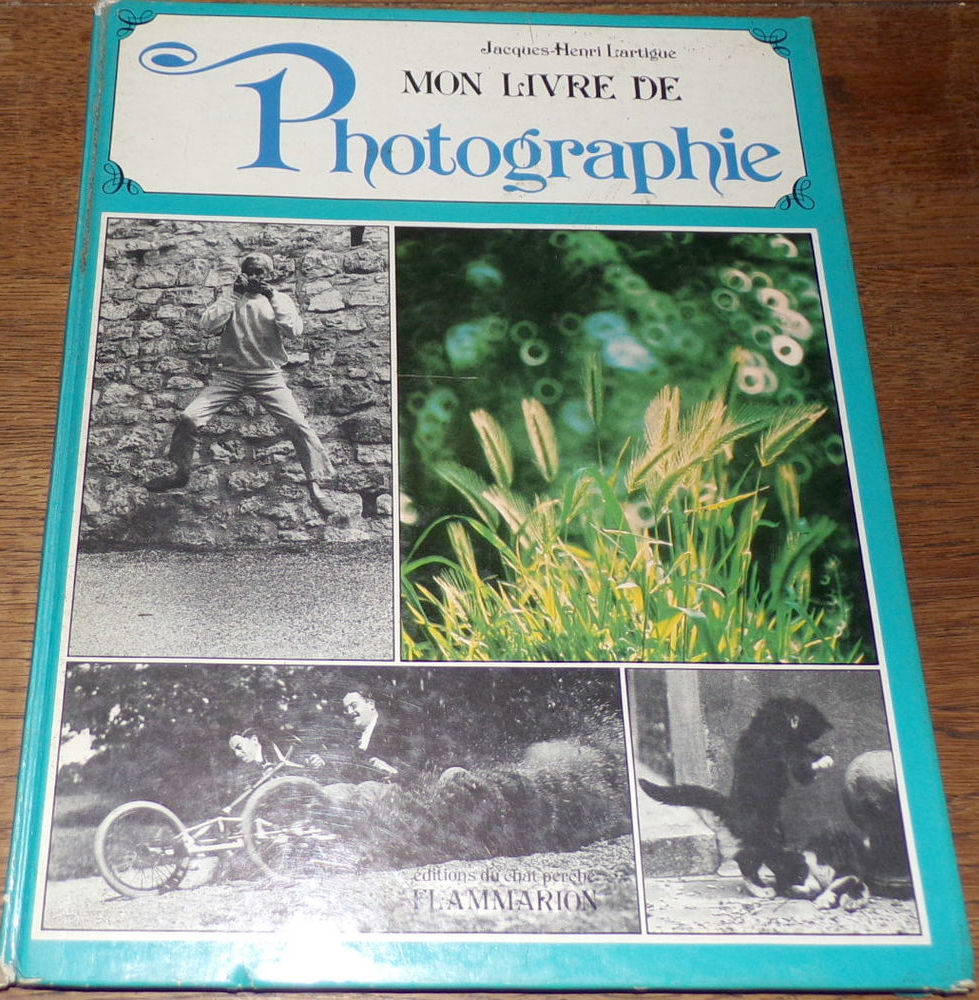 Mon livre de photographie Jacques-Henri Lartigue éditions du 8 Laval (53)
