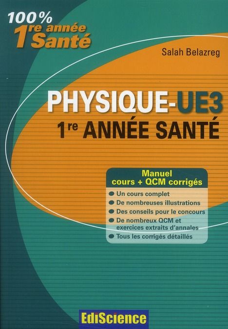 Livre de Physique et Biophysique ; UE3 ; 1�re ann�e sant� 8 Amiens (80)