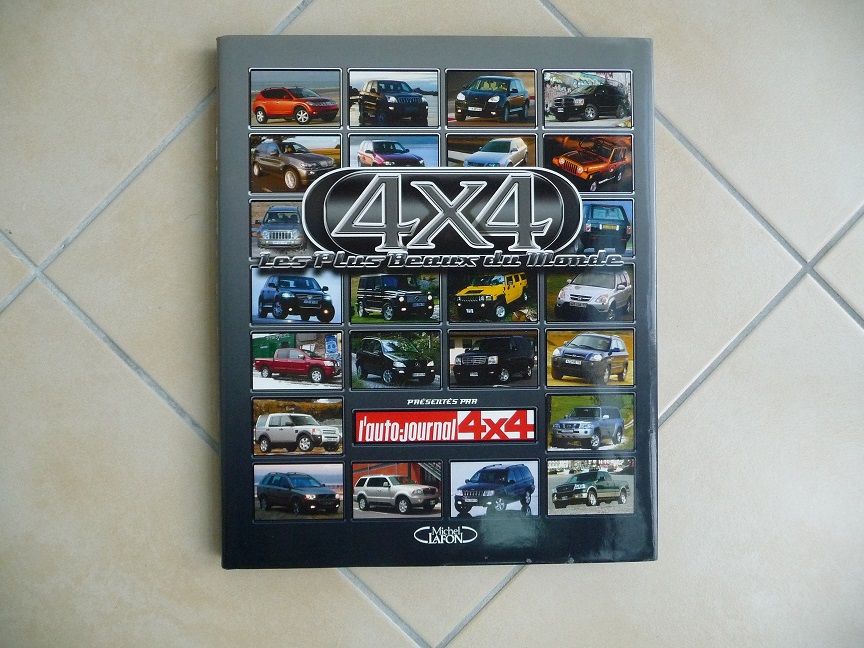 Livre 4x4 Les Plus Beaux du Monde Grand Format - NEUF 20 Celles-sur-Belle (79)