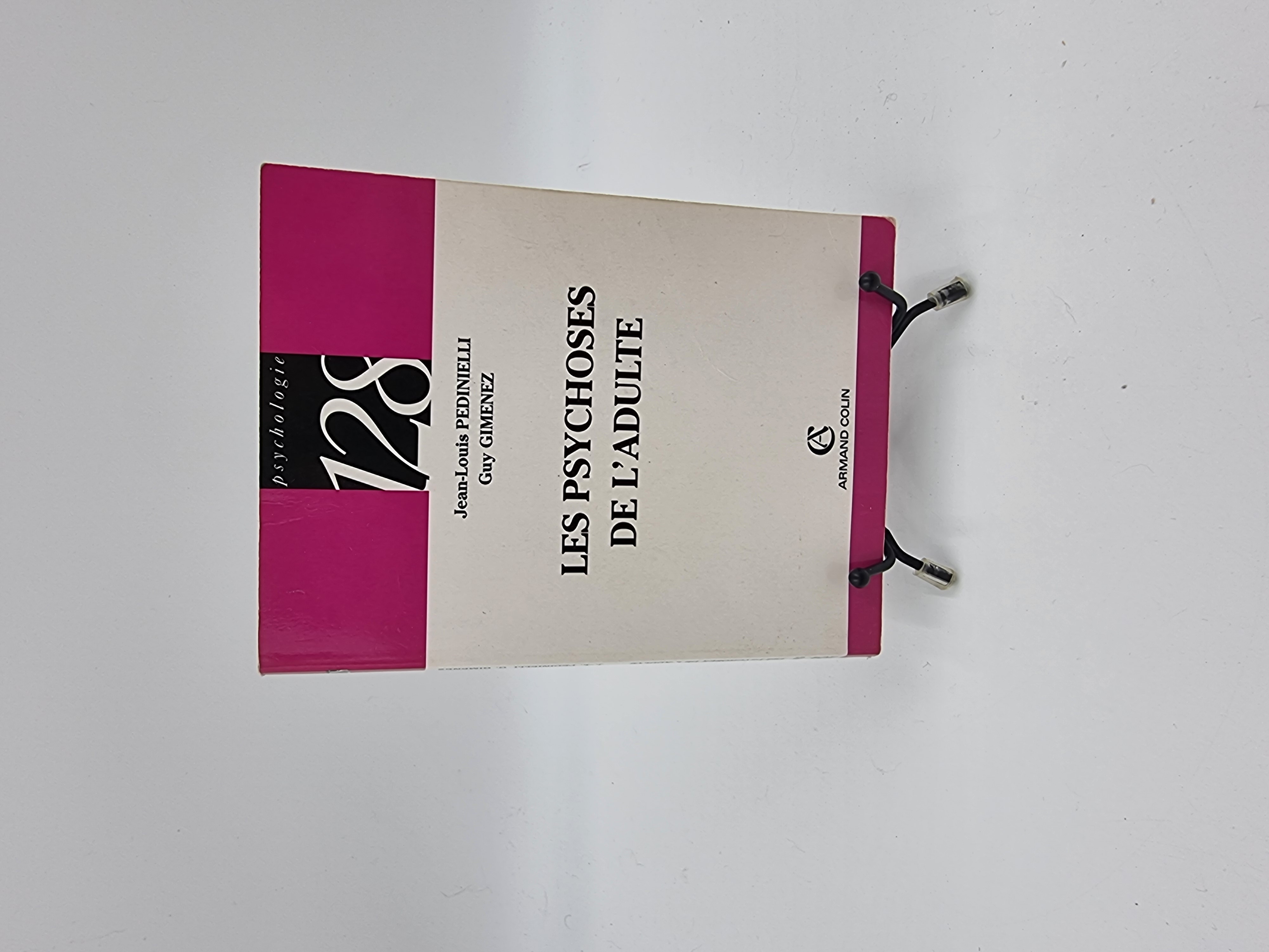 Livre Les Psychoses de l'Adulte (Jean-Louis Pedinielli) 1 Vulbens (74)