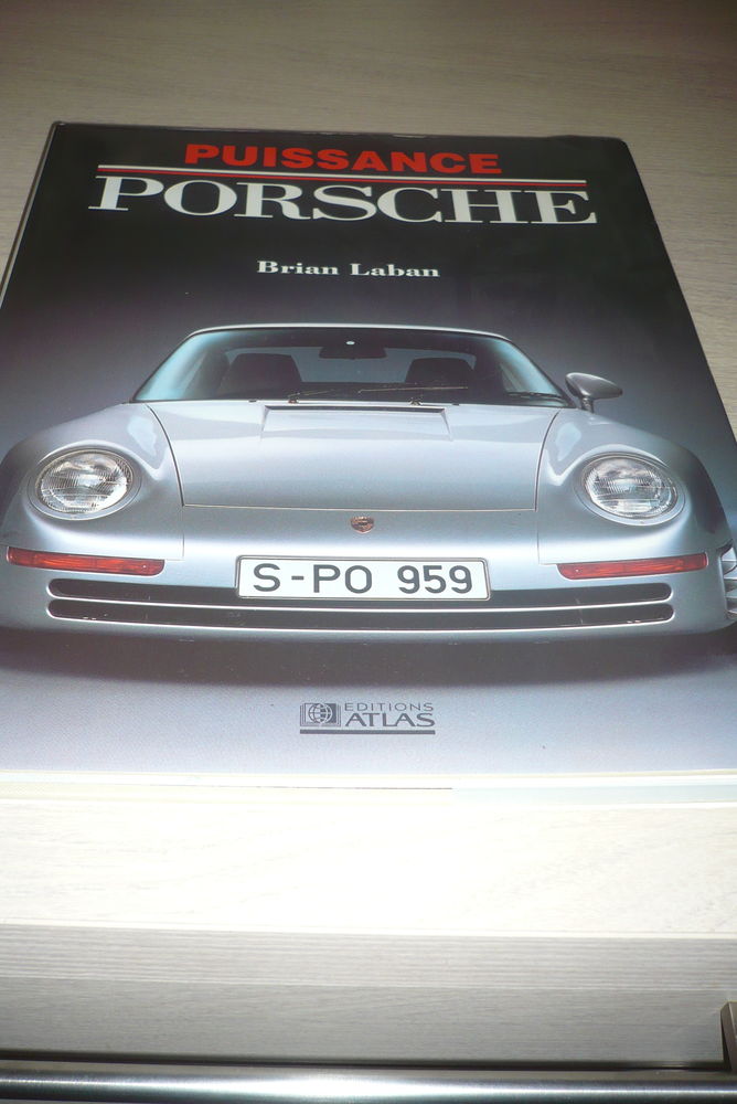 LIVRE PUISSANCE PORSCHE DE BRIAN LABAN 10 Le Versoud (38)