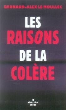 Livre  Les raisons de la col�re  3 Metz (57)