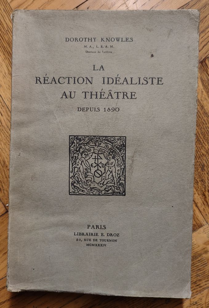 Livre  La r�action id�aliste au th��tre depuis 1890  87.8 Saint-Ch�ron (91)