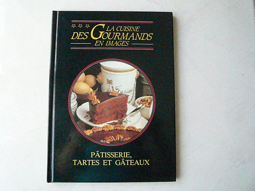Livre de recettes   La cuisine des gourmands en images ? P�t 10 Franqueville-Saint-Pierre (76)