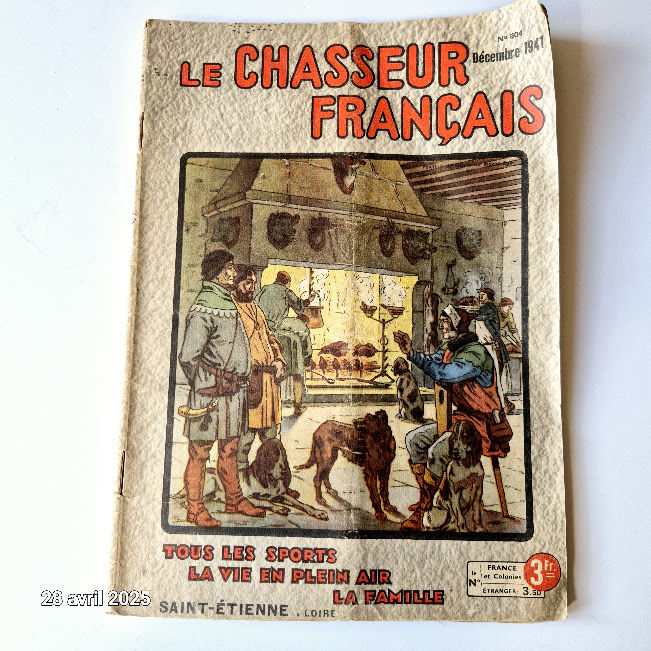 Livre revue : Le chasseur fran�ais N� 604 , d�cembre 1941 2 Saumur (49)