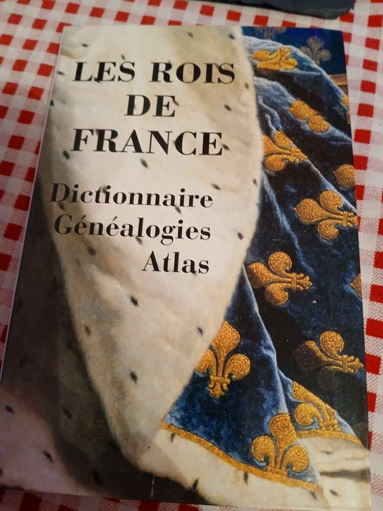 LIVRE LES ROIS DE France
DICTIONNAIRE, GENEALIOGIES, ATLAS
5 Triel-sur-Seine (78)