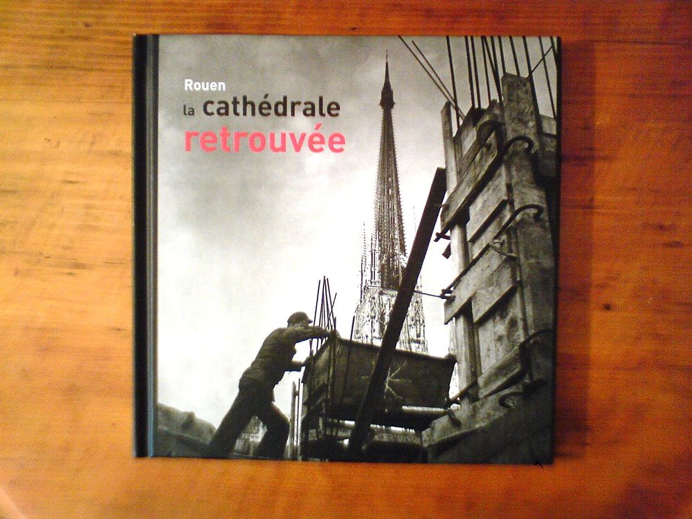 LIVRE ROUEN LA CATH�DRALE + LA CUISINE DE L'AMOUR 9 Paris 17 (75)
