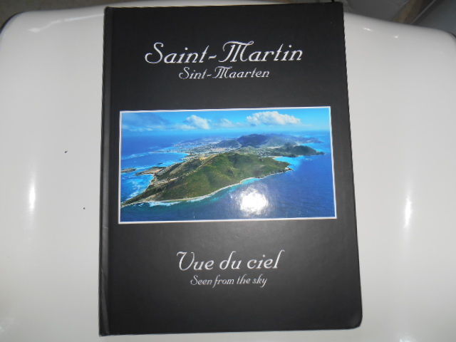 LIVRE SUR L ILE DE SAINT MARTIN 10 La Rochelle (17)