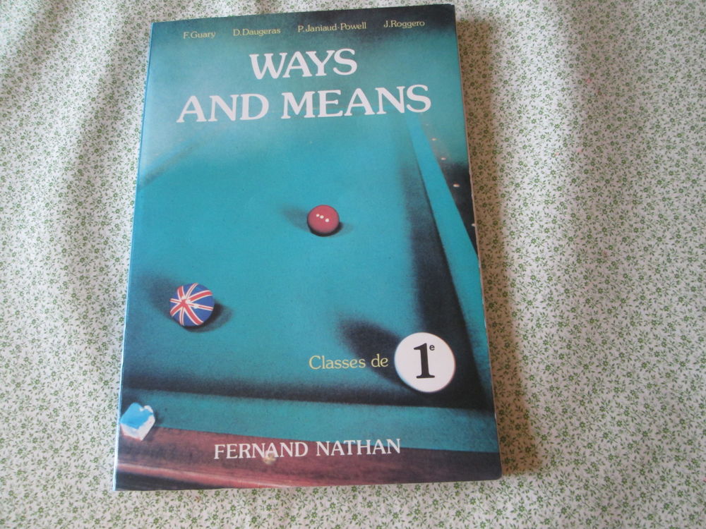 Livre scolaire anglais 1ere Ways and Means 10 Bourgoin-Jallieu (38)