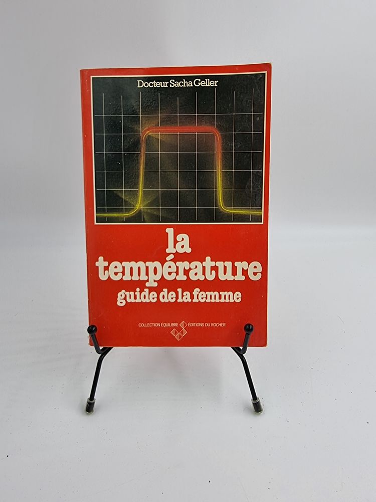 Livre La Temp�rature Guide la Femme (Docteur Sacha Geller) 1 Vulbens (74)