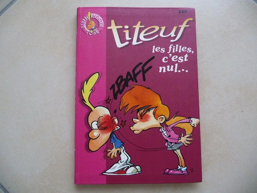 Livre Titeuf les filles c'est nul - Neuf 5 Celles-sur-Belle (79)