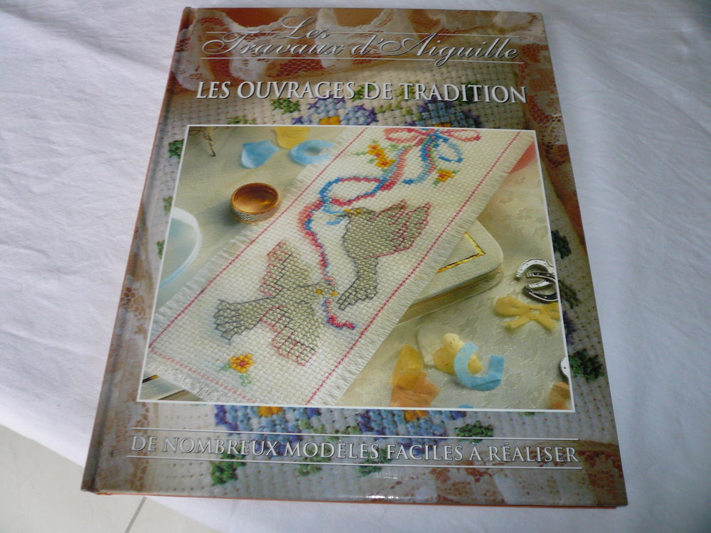 Livre Les Travaux d'aiguilles 10 Franqueville-Saint-Pierre (76)