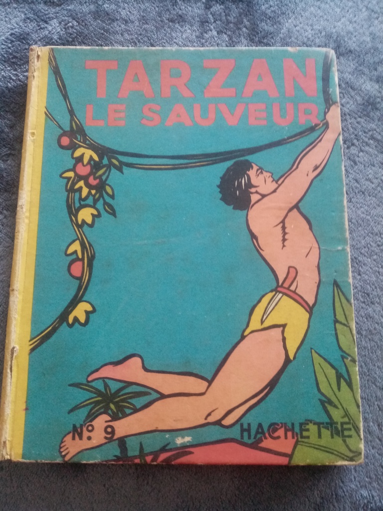 Livre Vintage  Tarzan le Sauveur  - �ditions Hachette 1947, 50 Saint-Quentin (02)