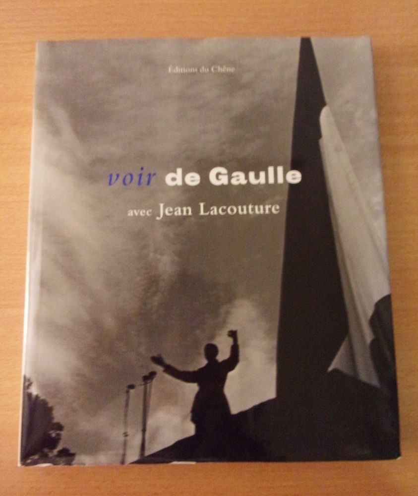 Livre  Voir De Gaulle  avec Jean Lacouture 15 Ch�teauneuf-les-Martigues (13)