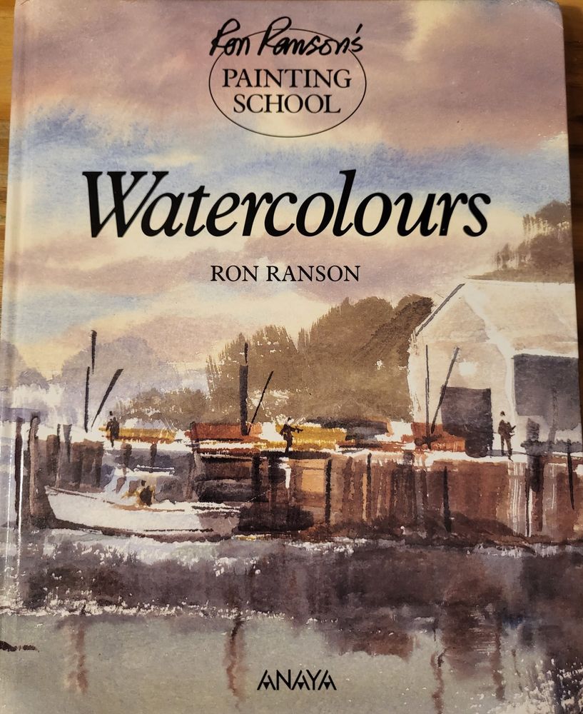 3 livres de l'aquarelliste RON RANSON, en anglais, illustr�s 25 La Rochelle (17)