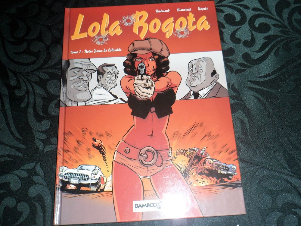 BD Lola Bogota tome 1_ EO 5 Ivry-sur-Seine (94)