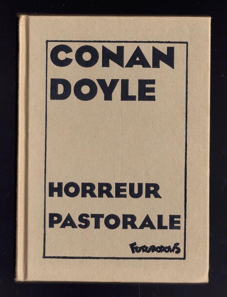Louis JOOS : Horreur pastorale de C. DOYLE- Futuropolis 20 Argenteuil (95)