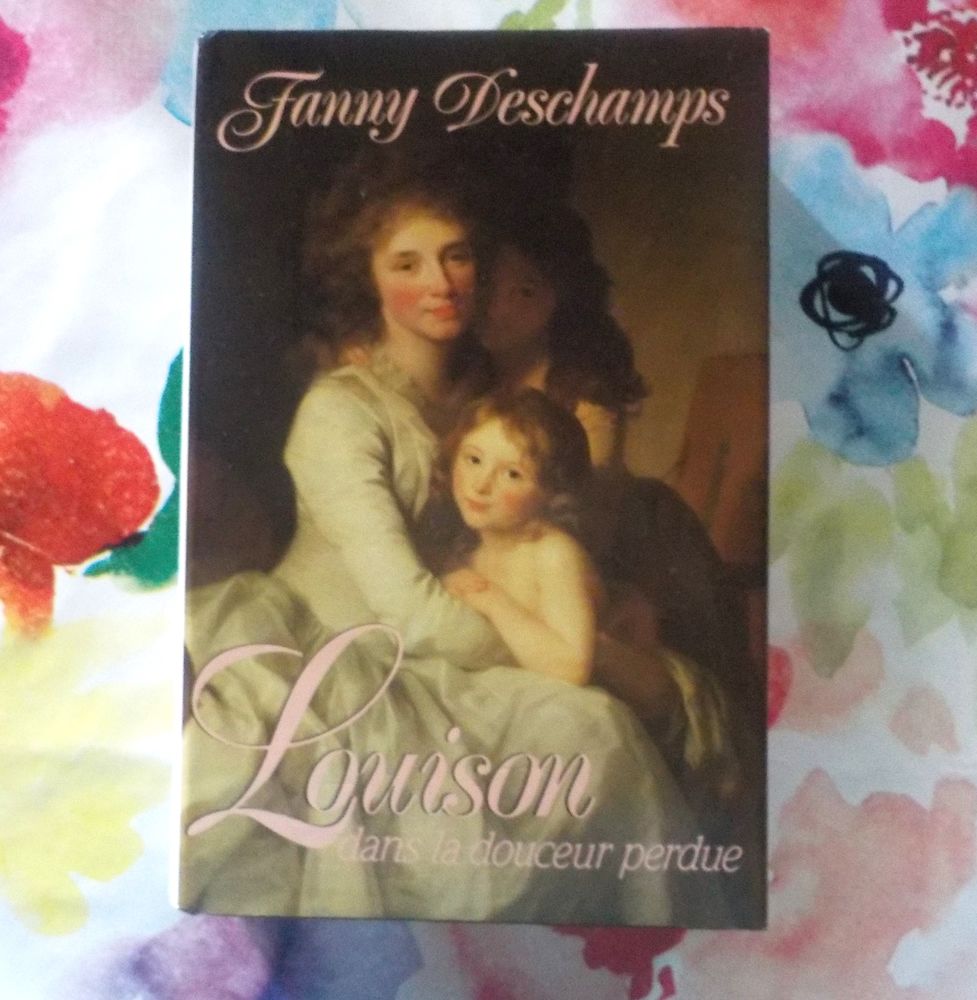 LOUISON DANS LA DOUCEUR PERDUE de Fanny DESCHAMPS France Loi 3 Bubry (56)