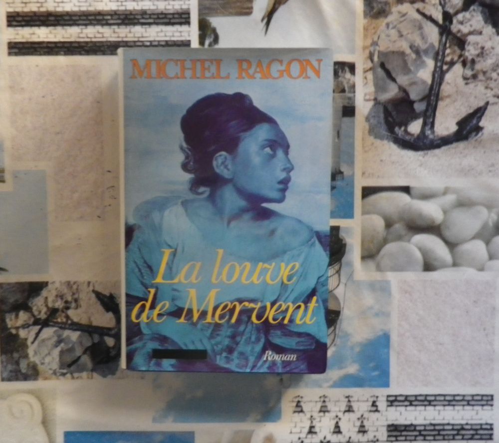 LA LOUVE DE MERVENT de Michel RAGON Ed. Grand Livre du Mois 3 Bubry (56)