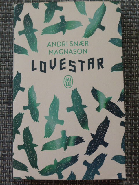 Lovestar Andri Snaer Magnason J'ai Lu 2 Rueil-Malmaison (92)