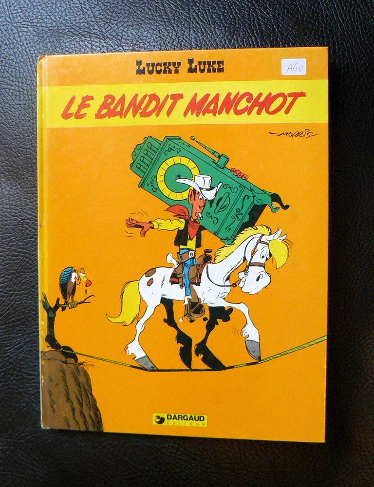 EO Lucky Luke : Le bandit manchot - Morris & Goscinny - 1981 7 Argenteuil (95)
