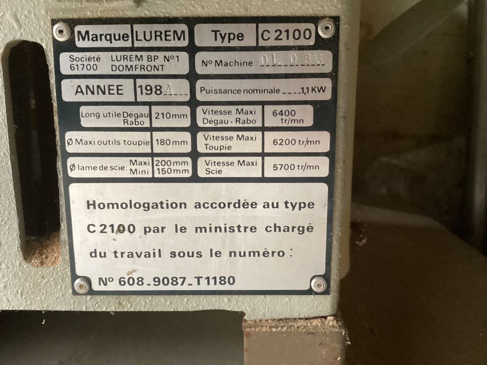 Machine a bois Lurem 
Scie deguau  toupie 0 Balan (08)