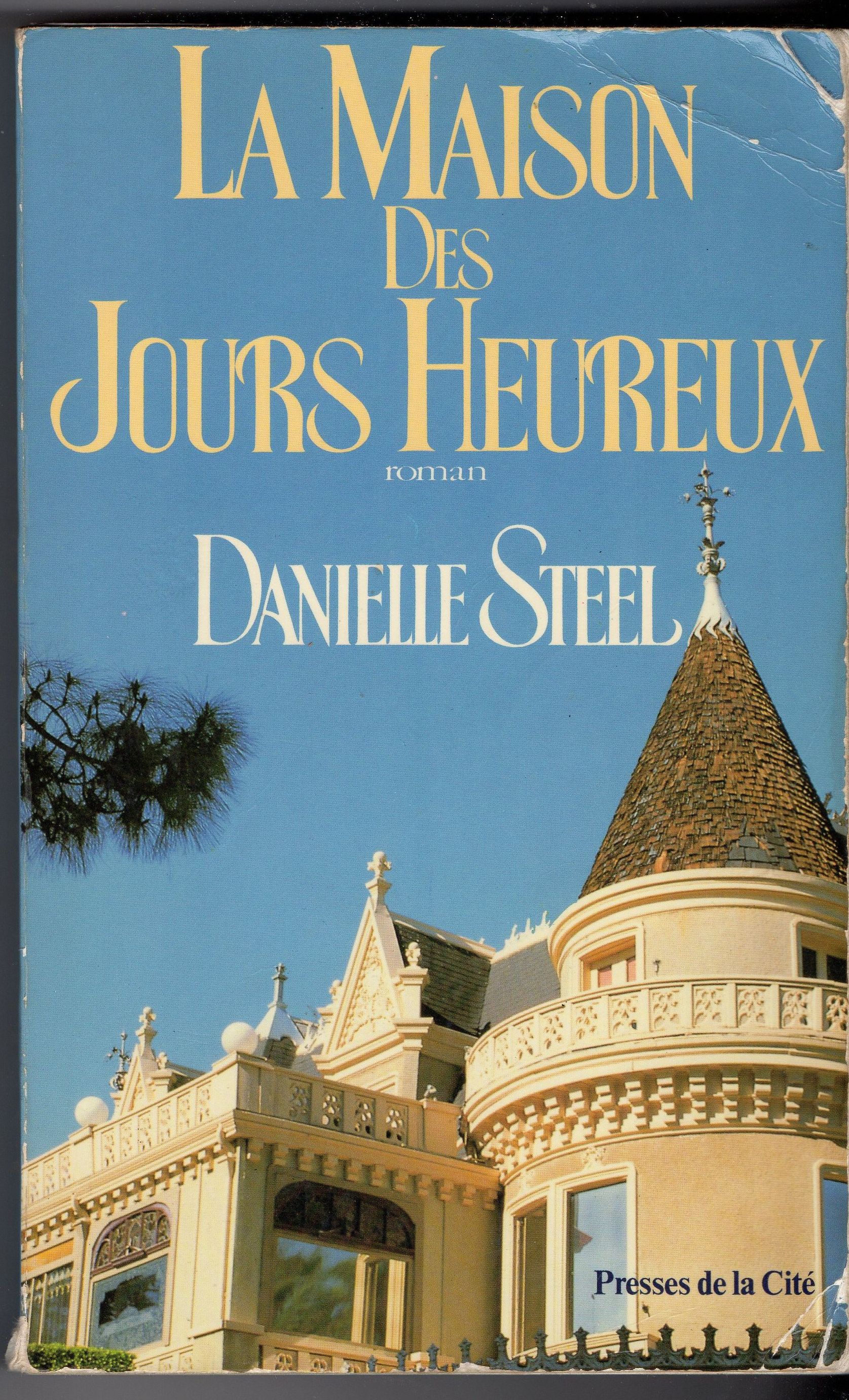 Maison des jours heureux - Danielle Steel 2 Cabestany (66)