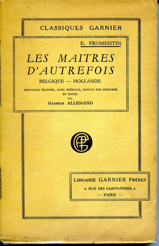 Les maitres d'autrefois -Belgique et Hollande, 10 Rennes (35)