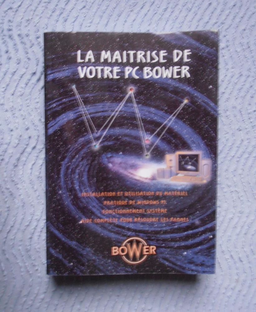 La maitrise de votre PC Bower NEUF
2 Aubin (12)