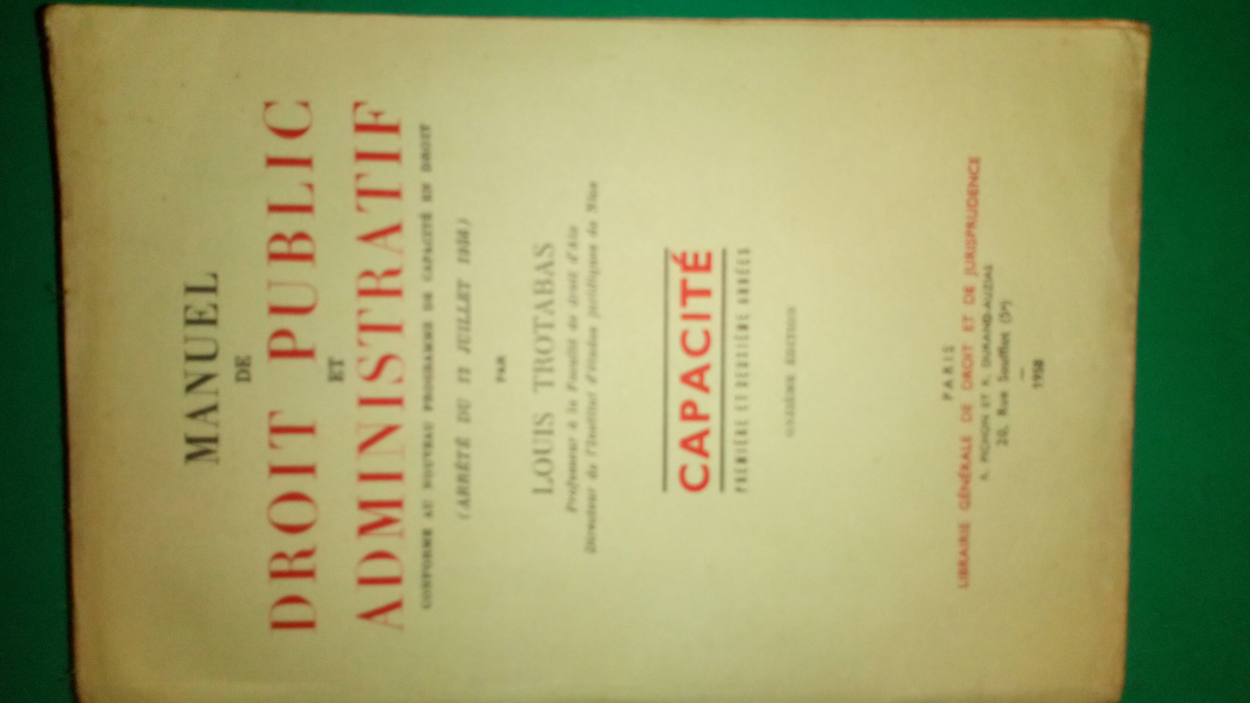 Manuel de Droit Public et Administratif. Capacit� 1�re et 2� 0 Battrans (70)