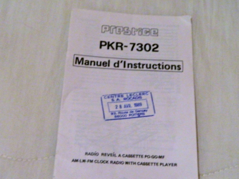 Manuel d'instruction radio r�veil cassette PKR 7302 Prestige 2 Villiers (86)