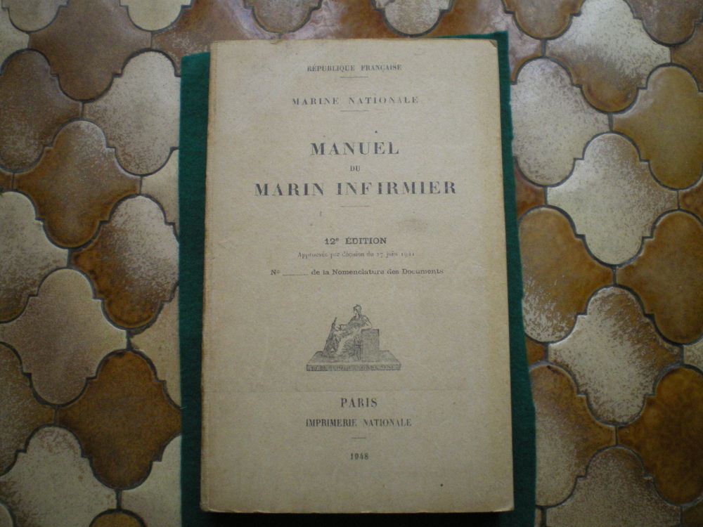 Manuel du Marin Infirmier 12° Edition.  40 Caen (14)