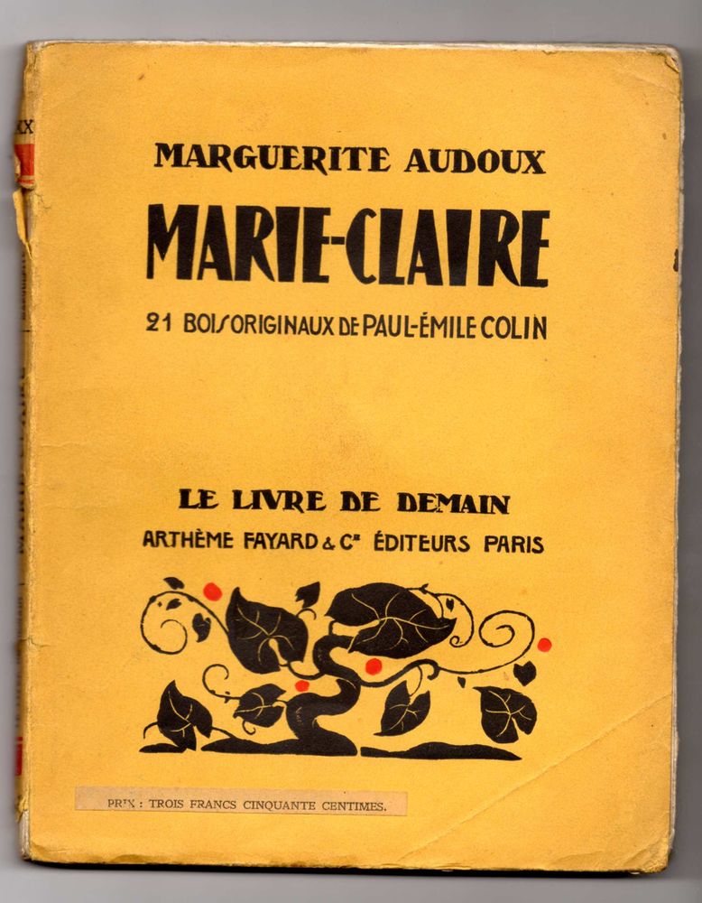 Marie-Claire - Marguerite Audoux - bois de Paul-Emime COLIN 10 Argenteuil (95)